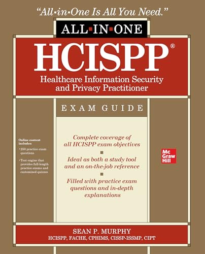 Hcispp Healthcare Information Security and Privacy Practitioner All-In-One Exam Guide von McGraw-Hill Education
